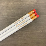 GET TO THE POINT pencil set of 3 in white