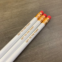 GET TO THE POINT pencil set of 3 in white