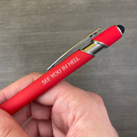 See you in hell pen stylus in black with black ink