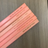 A Classic Assorted quotes carpenter pencils in multi wood (6 Pencil Set)