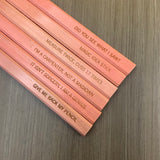 Carpenter quotes pencils in multi wood (6 Pencil Set)