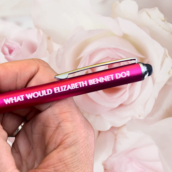 What would Elizabeth Bennet do? (Pen with Smart Phone Stylus)
