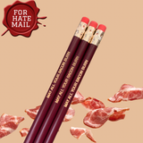 May all your bacon burn ( 3 pencil pack )