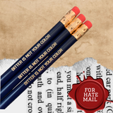 bitter is not your color personalized pencils in midnight blue ( 3 pencil set )