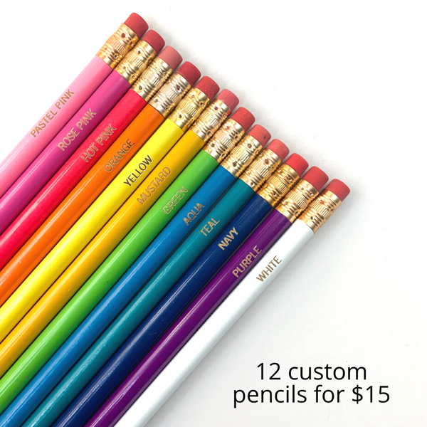 12 custom pencils $15