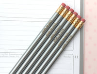 damn I'm good silver pencils  ( 6 Pencil Set )