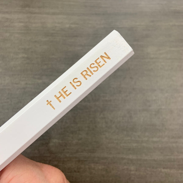 He is risen carpenter white pencils (set of 6)