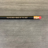 you’ve been hexed by the best witch pencils Single pencil