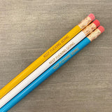 keep fucking going personalized pencils in multi ( 3 Pencil Set )
