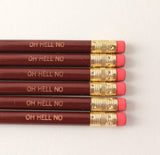 Oh hell no BACON BROWN ( 6 pencil set )