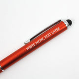 write now, edit later pen in orange by The Carbon Crusader.